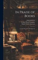 In Praise of Books