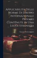 Applicabilità Delle Norme Di Diritto Internazionale Privato Contenute in Una Legge Straniera