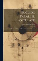 Euclid's Parallel Postulate
