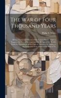 The War of Four Thousand Years