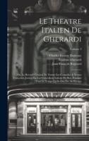 Le Theatre Italien De Gherardi