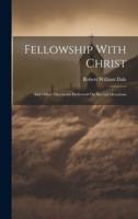 Fellowship With Christ