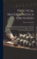 Practical Materia Medica for Nurses