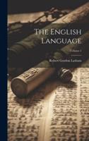 The English Language; Volume 1