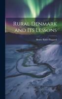 Rural Denmark and Its Lessons
