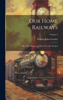 Our Home Railways