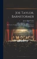 Joe Taylor, Barnstormer