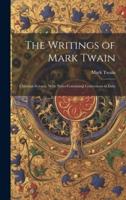 The Writings of Mark Twain