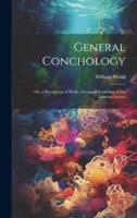 General Conchology