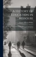 A History of Education in Missouri