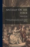 An Essay On the Stage