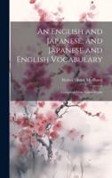 An English and Japanese, and Japanese and English Vocabulary