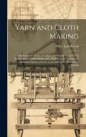 Yarn and Cloth Making