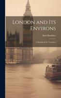 London and Its Environs