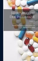 Jahresbericht Der Pharmazie; Volume 42