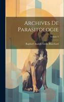 Archives De Parasitologie; Volume 3