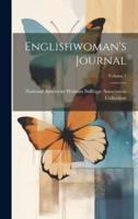 Englishwoman's Journal; Volume 1
