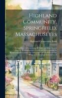 Highland Community, Springfield, Massachusetts