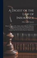 A Digest of the Law of Insurance
