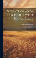 Nitrate of Soda for Profit With Sugar-Beets