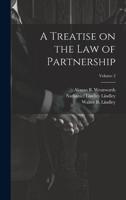 A Treatise on the Law of Partnership; Volume 2