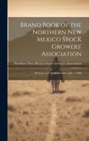 Brand Book of the Northern New Mexico Stock Growers' Association