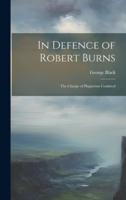 In Defence of Robert Burns