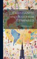 Christianity and Buddhism Compared