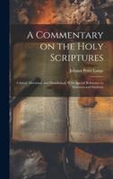 A Commentary on the Holy Scriptures