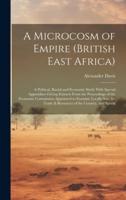A Microcosm of Empire (British East Africa)