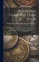 Petersons' Complete Coin Book
