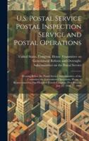 U.S. Postal Service Postal Inspection Service and Postal Operations