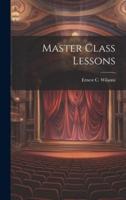 Master Class Lessons