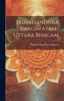 Srimadandhra Bhagavatam-Uttara Bhagam