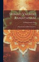 Srimad Valmiki Ramayanam