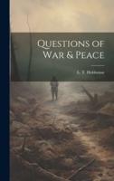 Questions of War & Peace