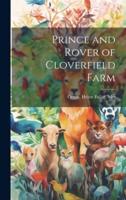 Prince and Rover of Cloverfield Farm