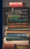 Round and About the Book-Stalls