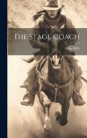 The Stage Coach
