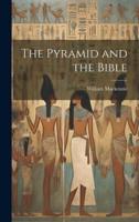 The Pyramid and the Bible