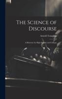 The Science of Discourse