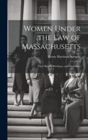 Women Under the Law of Massachusetts