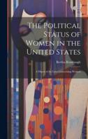 The Political Status of Women in the United States