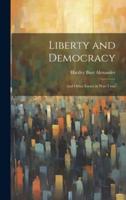 Liberty and Democracy