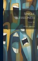 Single Blessedness