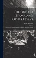 The Oxford Stamp, and Other Essays