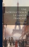 Une Introduction À La Langue Française
