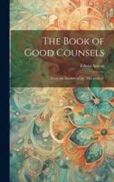 The Book of Good Counsels