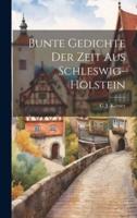 Bunte Gedichte Der Zeit Aus Schleswig-Holstein