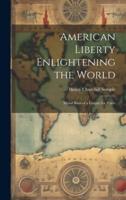 American Liberty Enlightening the World